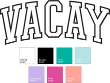 Load image into Gallery viewer, Vacay Arched Outline Puff #BS5530