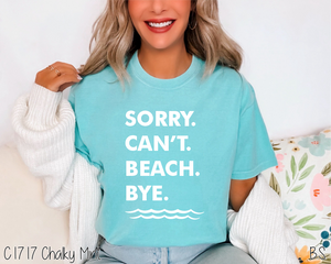 Beach Sorry Can't Bye Exclusive #BS6793