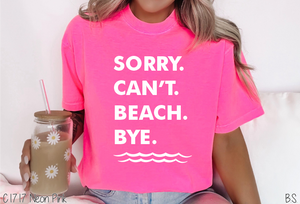 Beach Sorry Can't Bye Exclusive #BS6793