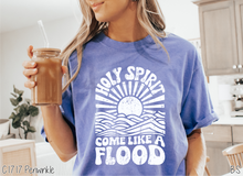 Load image into Gallery viewer, Holy Spirit Come Like A Flood #BS9229 *PREORDER CLOSING SUNDAY 6/21 @ MIDNIGHT CST