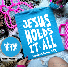 Load image into Gallery viewer, Jesus Holds It All #BS8824 *1/11 PRINTS ON ORDER & POSTED FOR PURCHASE BEFORE ARRIVAL