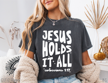 Load image into Gallery viewer, Jesus Holds It All #BS8824 *1/11 PRINTS ON ORDER & POSTED FOR PURCHASE BEFORE ARRIVAL