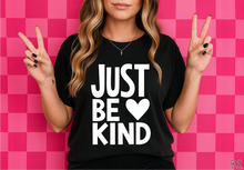 Load image into Gallery viewer, White Just Be Kind Heart #BS9235 *PREORDER CLOSING SUNDAY 6/21 @ MIDNIGHT CST