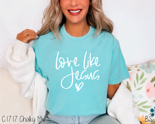 Load image into Gallery viewer, Love Like Jesus Hand Lettered #BS6799
