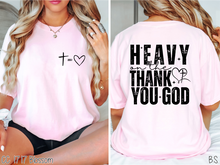 Load image into Gallery viewer, Semi-Exclusive Heavy On Thank God #BS8523