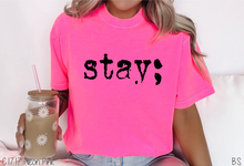 Load image into Gallery viewer, Stay; Tomorrow Needs You #BS7775