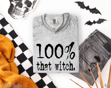 Load image into Gallery viewer, 100% That Witch #BS8424 *8/24 PRINTS ON ORDER AND EXTRAS POSTED FOR PURCHASE BEFORE ARRIVAL
