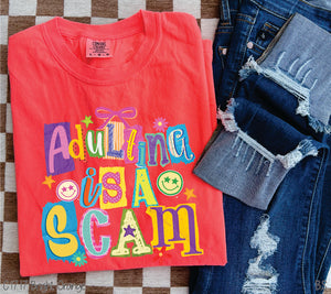 Adulting Is A Scam #BS8564 *10/5 PRINTS ON ORDER AND EXTRAS POSTED FOR PURCHASE BEFORE ARRIVAL