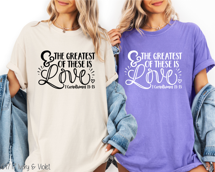 And The Greatest Of These Is Love #BS637/38
