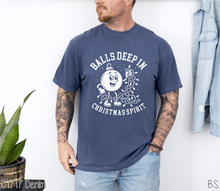 Load image into Gallery viewer, Balls Deep In Christmas Spirit #BS8758 *PREORDER CLOSING SUNDAY 11/23 @ MIDNIGHT CST

