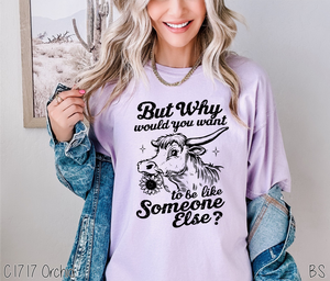 Be Like Someone Else Cow #BS7365