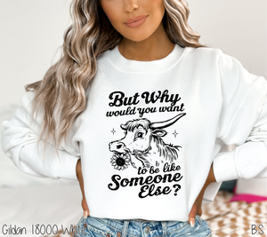 Be Like Someone Else Cow #BS7365