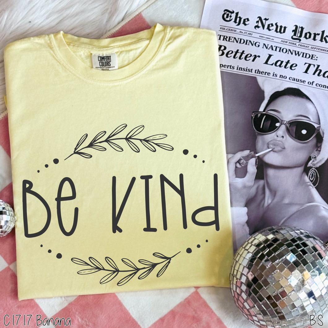 Be Kind #BS458/59
