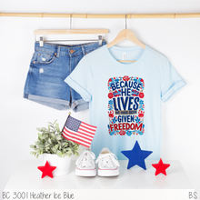 Load image into Gallery viewer, Because He Lives Freedom #BS6914
