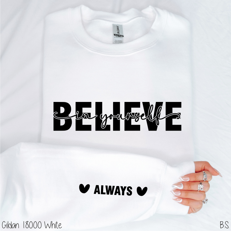 Believe In Yourself Always #BS7783