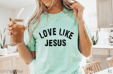 Load image into Gallery viewer, Black Distressed Love Like Jesus #BS8039
