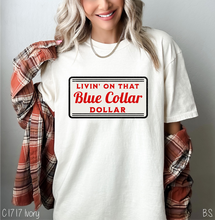 Load image into Gallery viewer, Blue Collar Dollar #BS8096

