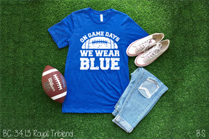 Exclusive Blue On Game Days #BS7099