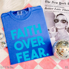 Load image into Gallery viewer, Bright Blue Faith Over Fear #BS8240
