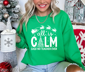 Calm Said No Teacher Ever #BS7463