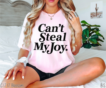 Load image into Gallery viewer, Can't Steal My Joy #BS8999 *PREORDER CLOSING SUNDAY 3/1 @ MIDNIGHT CST
