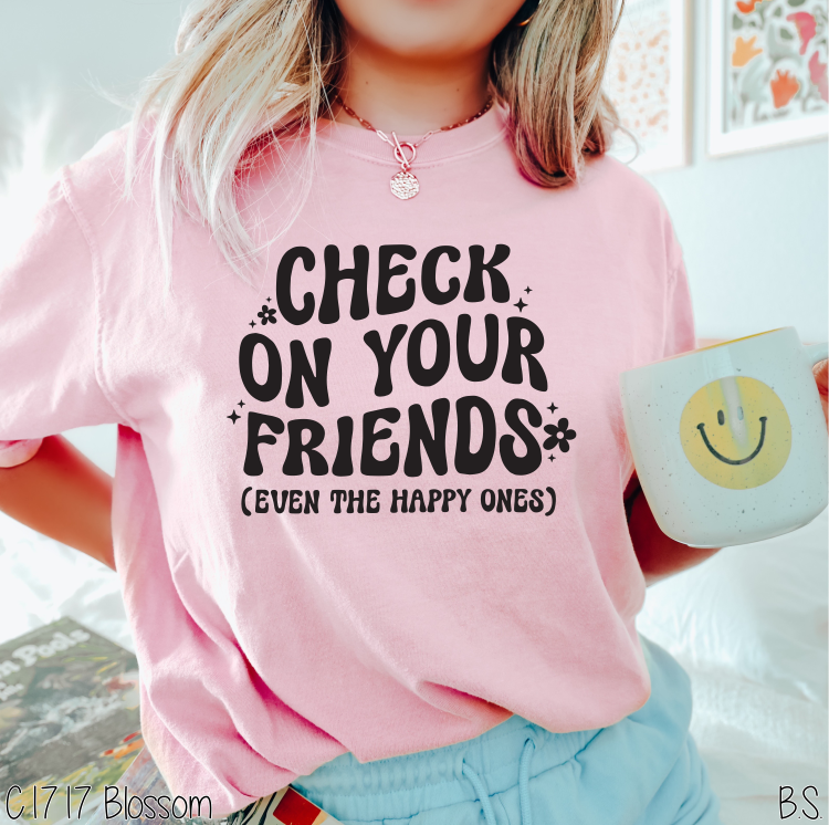 Check On Your Friends #BS5697