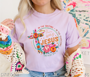 Colorful There Was Jesus #BS6778