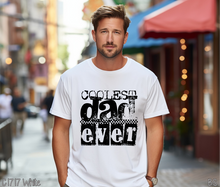 Load image into Gallery viewer, Coolest Dad Ever #BS8135
