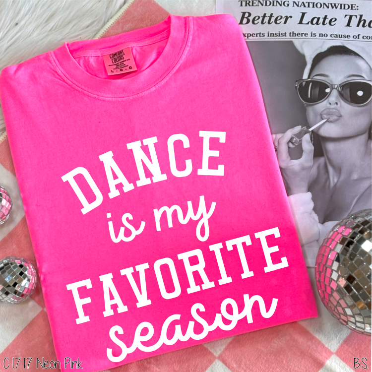 Dance Is My Favorite Season #A6