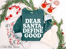 Load image into Gallery viewer, Dear Santa Define Good #BS8633

