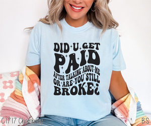 Did You Get Paid #BS6542