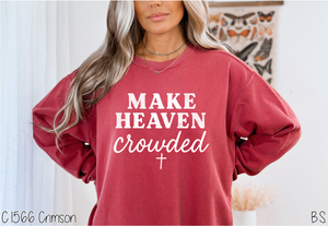 Distressed Make Heaven Crowded #BS8464 *PREORDER CLOSING SUNDAY 8/31 @ MIDNIGHT CST
