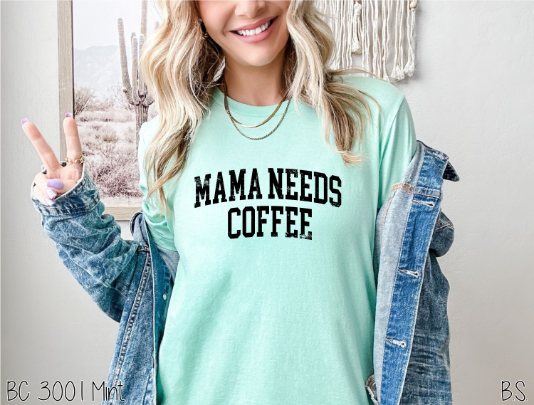 Distressed Mama Needs Coffee #BS5287