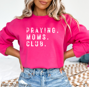 Distressed Praying Moms Club #BS6550