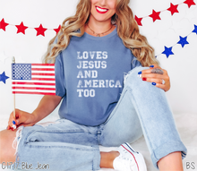 Load image into Gallery viewer, Distressed Loves Jesus &amp; America Too #BS6913
