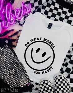 Do What Makes You Happy #BS6874