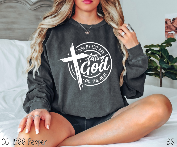Doing My Best And Letting God #BS6059