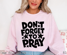 Load image into Gallery viewer, Don't Forget To Pray #BS8995
