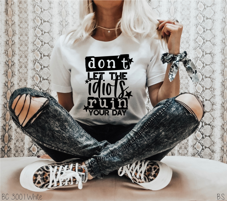 Don't Let Idiots Ruin #BS5957
