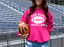 Load image into Gallery viewer, Exclusive You Play Football Mom #BS7078
