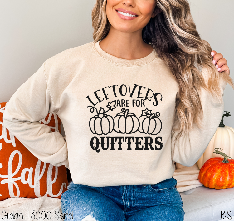 Fall Leftovers Are For Quitters #BS3786