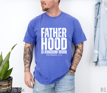 Load image into Gallery viewer, Fatherhood Is Kingdom Work #BS8151
