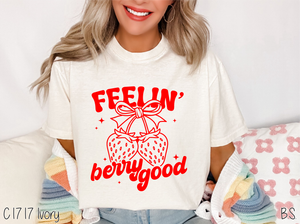 Feelin Berry Good #BS8061 *PREORDER CLOSING SUNDAY 4/20 @ MIDNIGHT CST