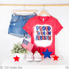 Load image into Gallery viewer, Flag Letters Proud To Be An American #BS5502
