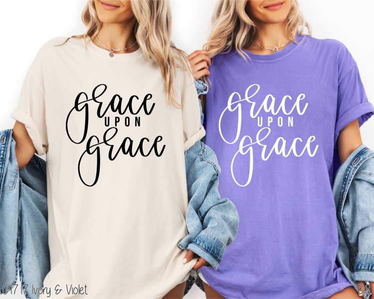 Grace Upon Grace