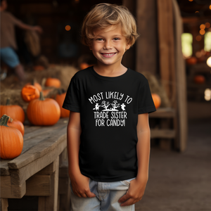 Exclusive Halloween Most Likely To Trade Sister For Candy #BS6029