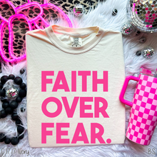 Load image into Gallery viewer, Hot Pink Faith Over Fear #BS8242
