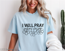 Load image into Gallery viewer, I Will Pray Without Ceasing #BS8030
