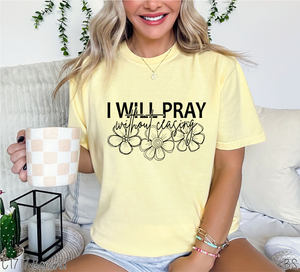 I Will Pray Without Ceasing #BS8030