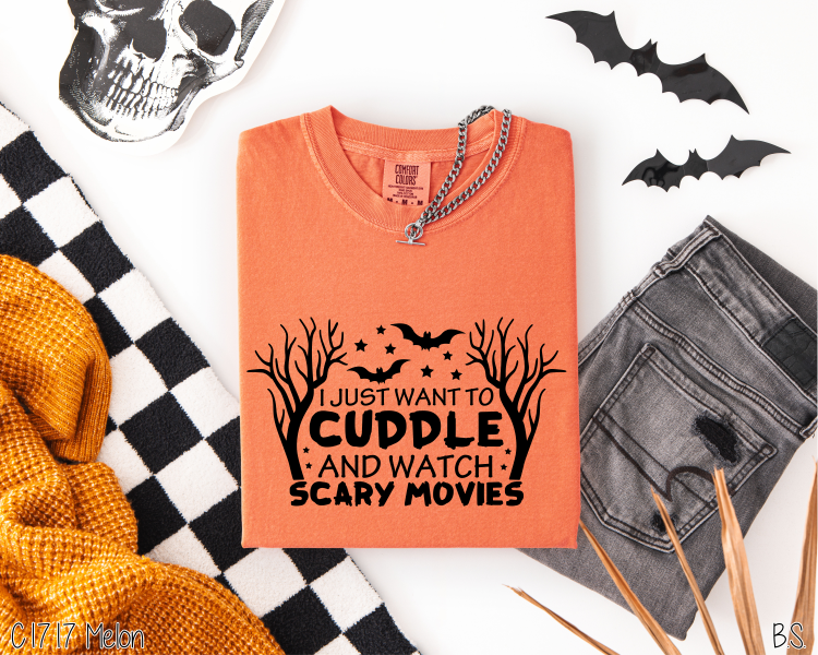 I Just Want To Cuddle And Watch Scary Movies #BS125